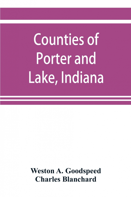 COUNTIES OF PORTER AND LAKE, INDIANA