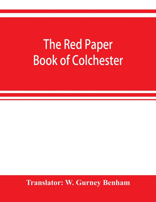 THE RED PAPER BOOK OF COLCHESTER