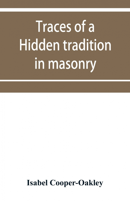 MASONRY AND MEDIEVAL MYSTICISM