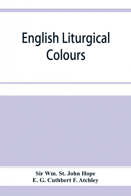 ENGLISH LITURGICAL COLOURS