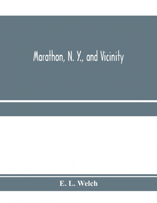 MARATHON, N. Y., AND VICINITY