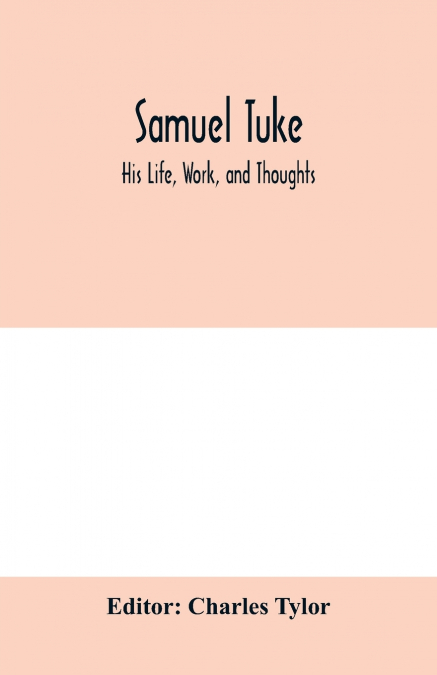 SAMUEL TUKE