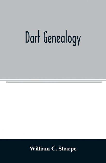 DART GENEALOGY