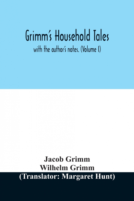 GRIMM?S HOUSEHOLD TALES