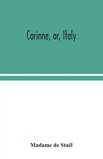 CORINNE, OR, ITALY