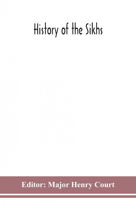 THE FUTURE GOVERNMENT OF INDIA, CONSIDERED IN ITS RELATION T