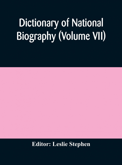 DICTIONARY OF NATIONAL BIOGRAPHY (VOLUME V)