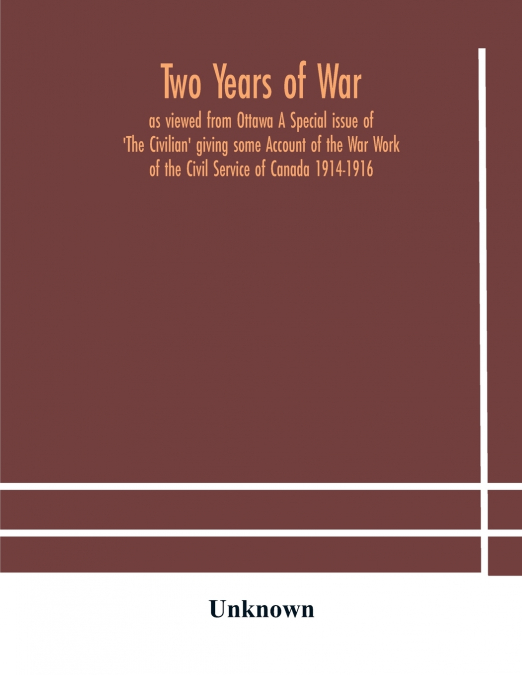 TWO YEARS OF WAR