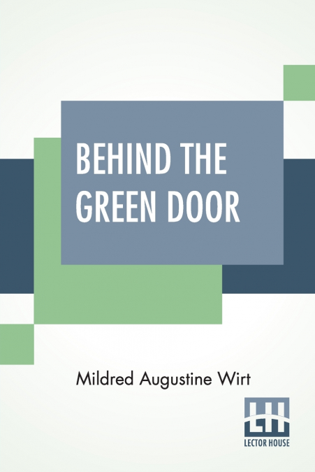BEHIND THE GREEN DOOR