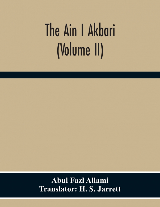 THE AIN I AKBARI (VOLUME II)
