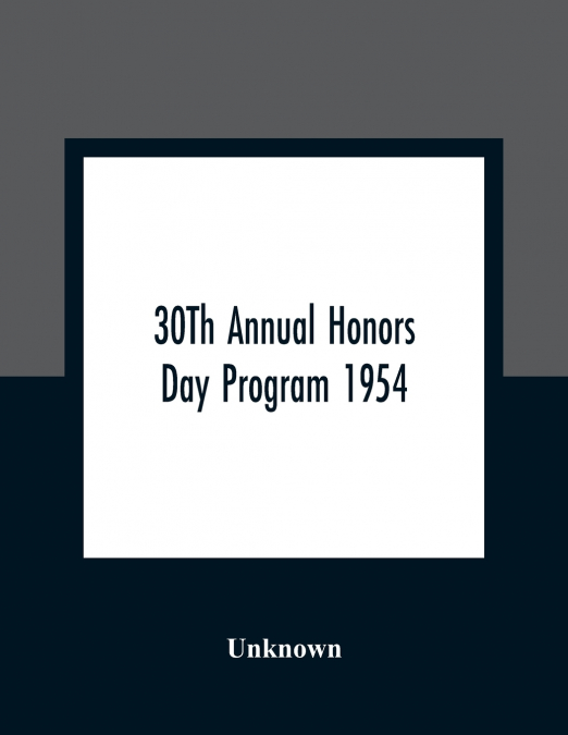 30TH ANNUAL HONORS DAY PROGRAM 1954