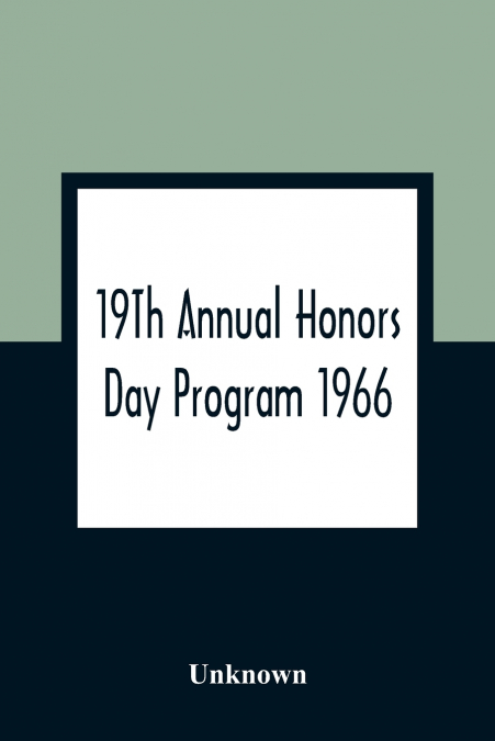 19TH ANNUAL HONORS DAY PROGRAM 1966