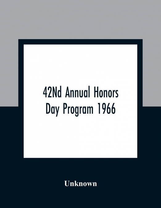 42ND ANNUAL HONORS DAY PROGRAM 1966