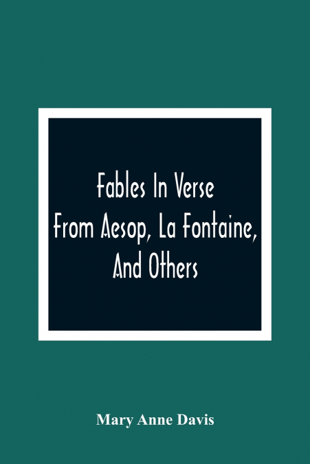 FABLES IN VERSE