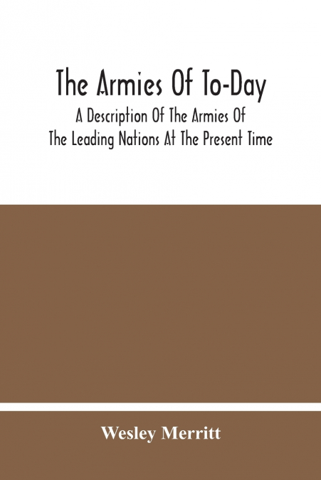 THE ARMIES OF TO-DAY