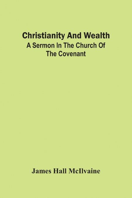 CHRISTIANITY AND WEALTH