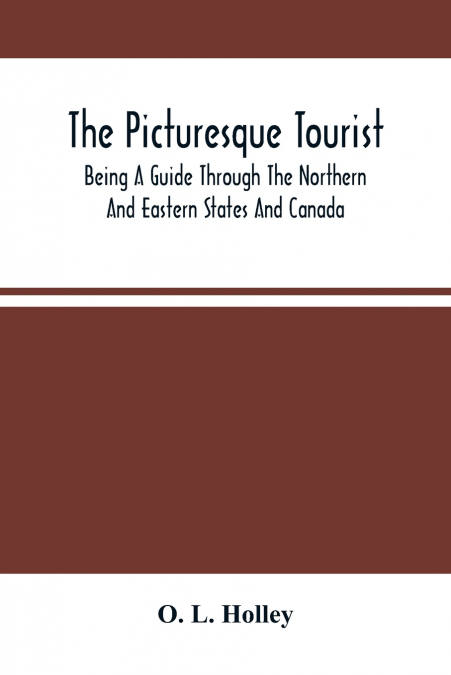 THE PICTURESQUE TOURIST
