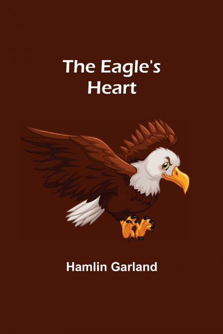 THE EAGLE?S HEART