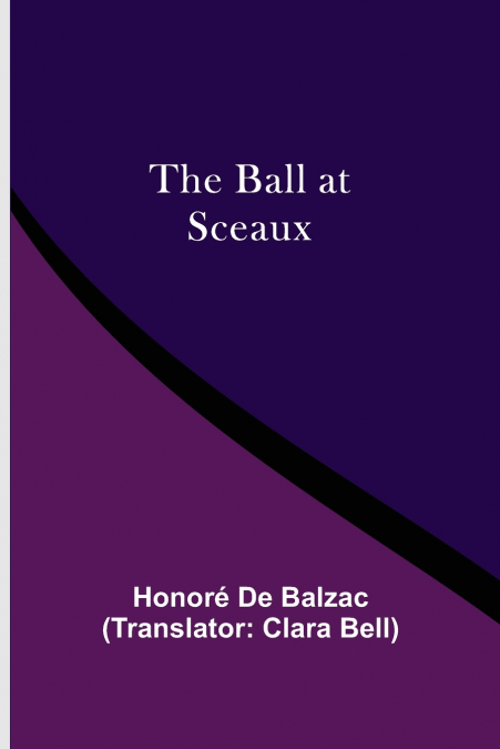 THE BALL AT SCEAUX