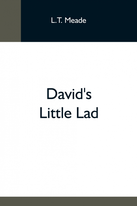 DAVID?S LITTLE LAD