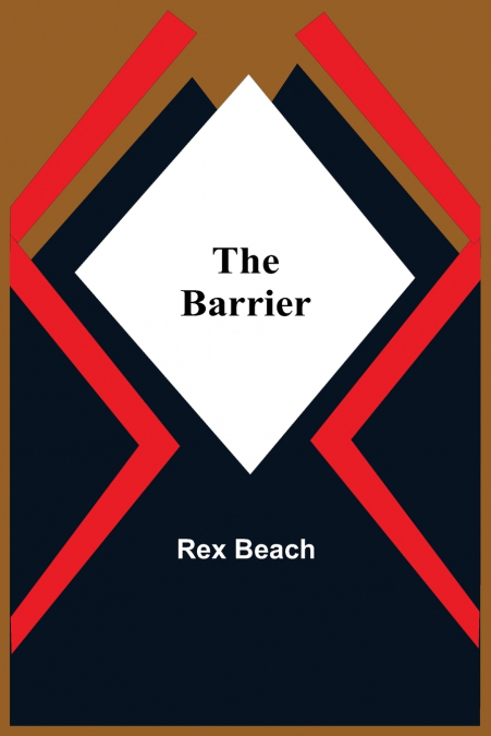 THE BARRIER