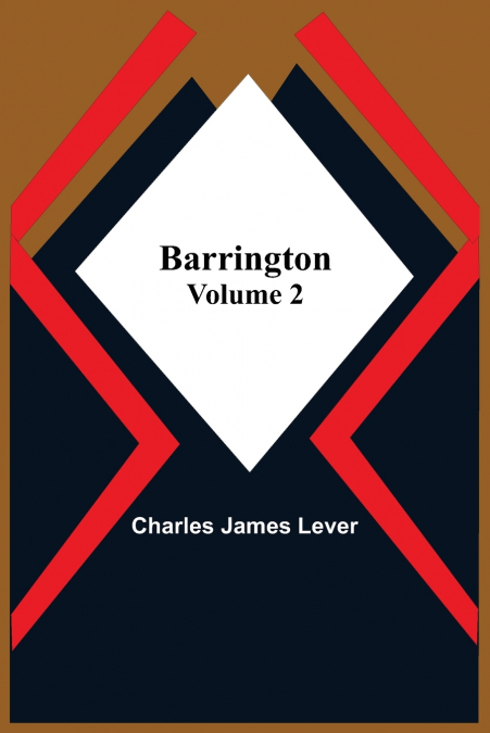 BARRINGTON. VOLUME 2