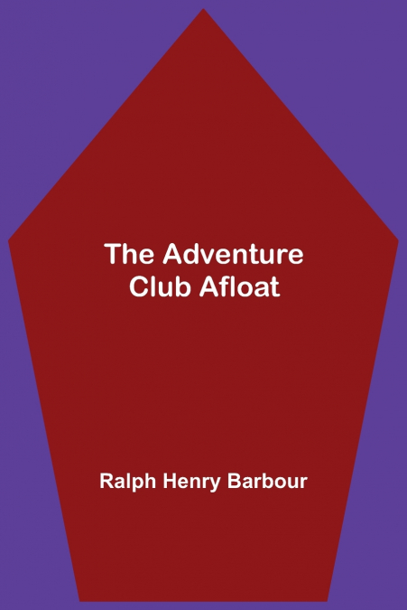 THE ADVENTURE CLUB AFLOAT