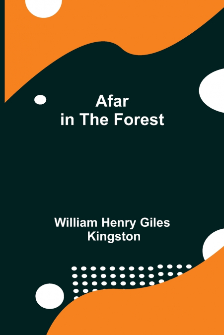 AFAR IN THE FOREST
