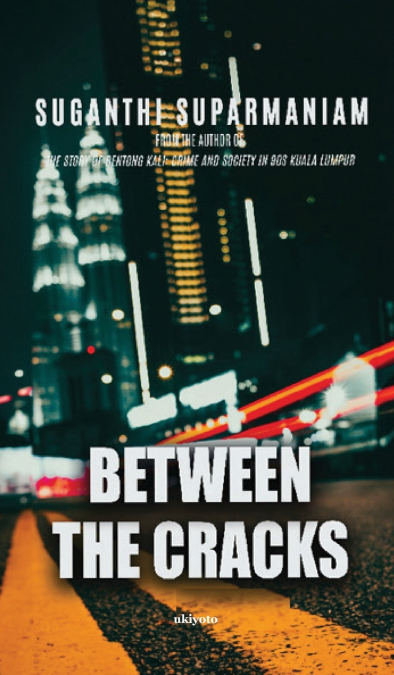 BETWEEN THE CRACKS