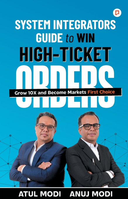 SYSTEM INTEGRATORS GUIDE TO WIN HIGH-TICKET ORDERS