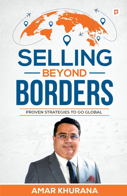SELLING BEYOND BORDERS