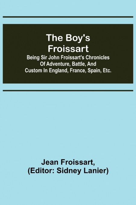 CHRONIQUES DE J. FROISSART, TOME 11/13