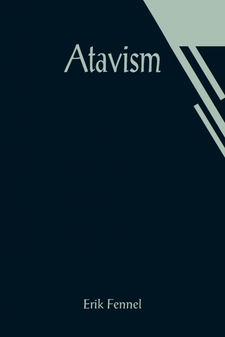 ATAVISM