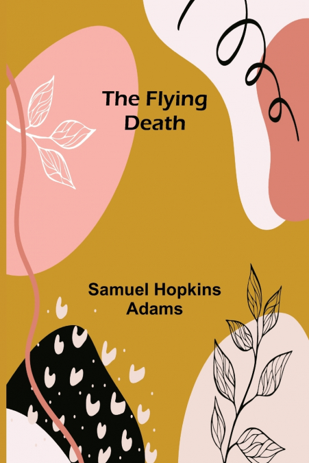 THE FLYING DEATH