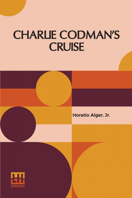 CHARLIE CODMAN S CRUISE