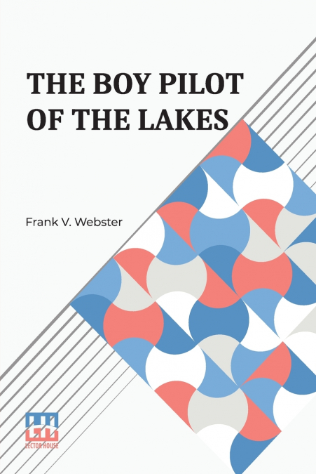 THE BOY PILOT OF THE LAKES