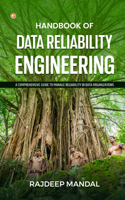 HANDBOOK OF DATA RELIABILITY ENGINEERING