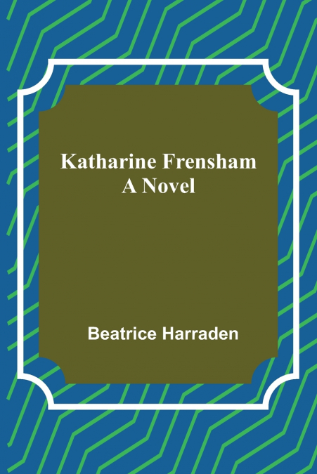 KATHARINE FRENSHAM