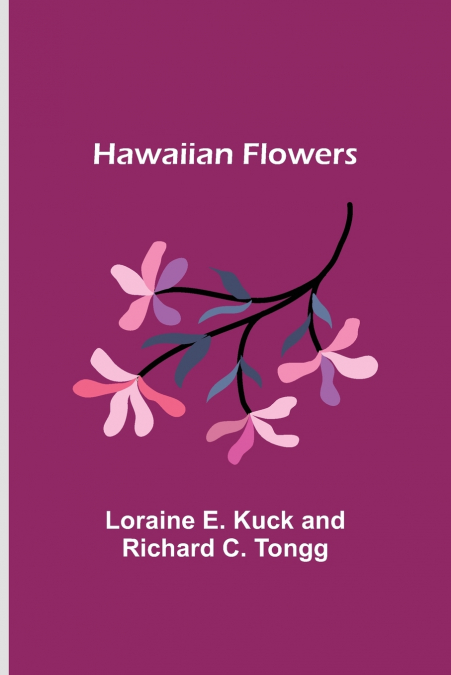 HAWAIIAN FLOWERS