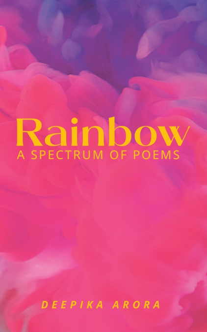 RAINBOW-----A SPECTRUM OF POEMS
