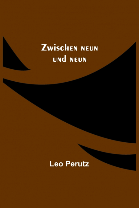ZWISCHEN NEUN UND NEUN