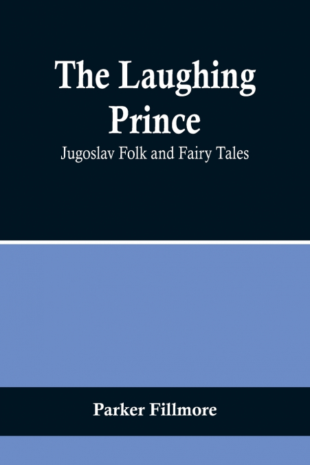 THE LAUGHING PRINCE