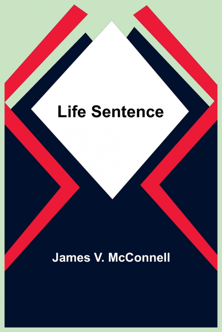 LIFE SENTENCE