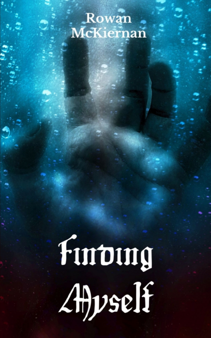 FINDING MYSELF