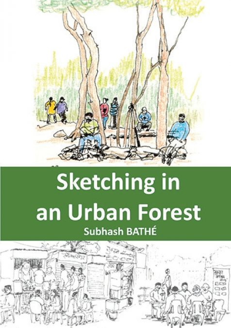 SKETCHING IN AN URBAN FOREST