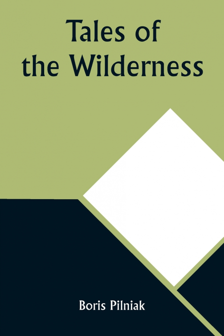 TALES OF THE WILDERNESS