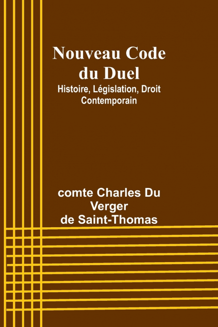 NOUVEAU CODE DU DUEL