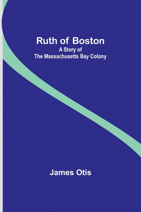 RUTH OF BOSTON