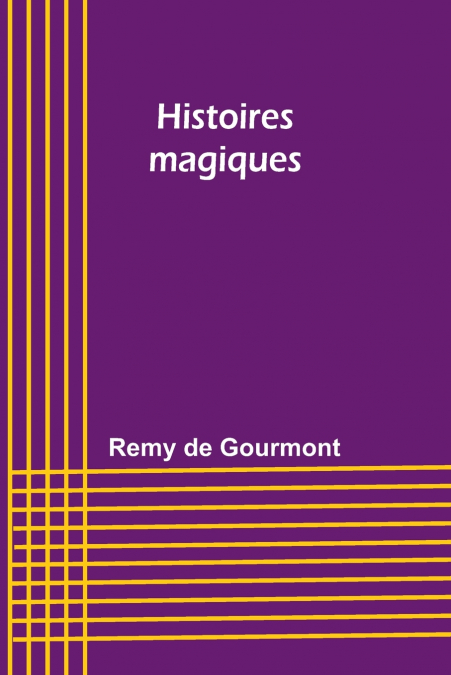 HISTOIRES MAGIQUES
