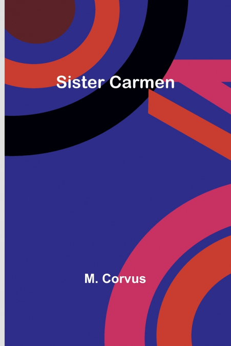 SISTER CARMEN
